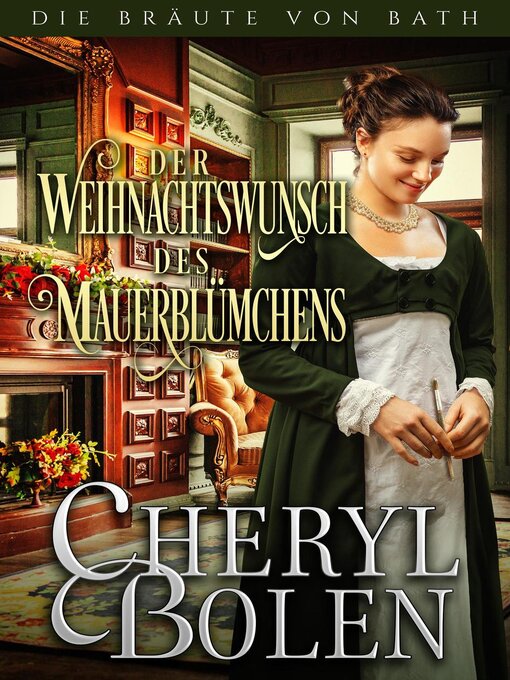 Title details for Der Weihnachtswunsch des Mauerblümchens by Cheryl Bolen - Available